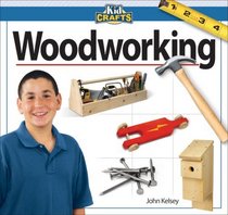 Woodworking (Kid Crafts Series)