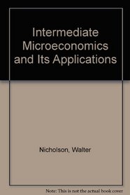 Intermediate microeconomics and its application (The Dryden Press series in economics)