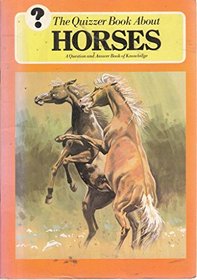 Quizzers: Horses (Quizzer books)