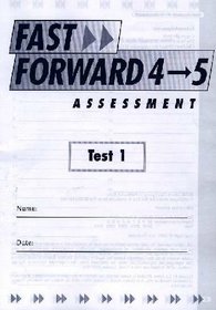 Fast Forward: Literacy Assessment Pack Level 4 - 5 (Fast Forward English Series)