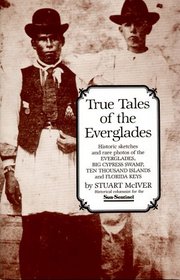 True Tales of the Everglades