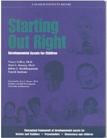 Starting Out Right Report Highlights: Developmental Assets for Children