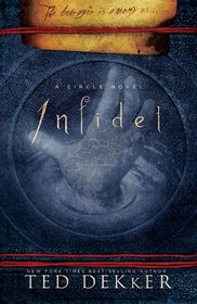 Infidel (Books of History Chronicles: Lost, Bk 2)