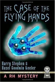 The Case of the Flying Hands