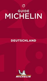 MICHELIN Guide Germany (Deutschland) 2018: Restaurants & Hotels (Michelin Guide/Michelin) (German Edition)