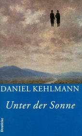 Unter der Sonne: Erzahlungen (German Edition)