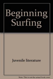 Beginning surfing (Sport for everyone)