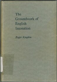 Groundwork of English Intonation