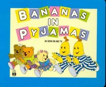Bananas in Pyjamas: Scenes from the Title Animation of the 'Bananas in Pyjamas'