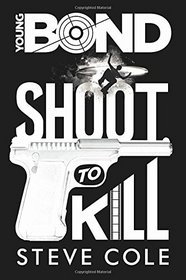 Young Bond: Shoot to Kill