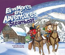 Eli and Mort's Epic Adventures Steamboat
