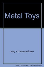 Guide to Metal Toys and Automata