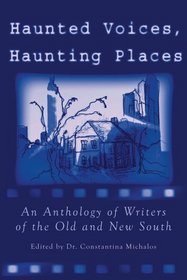 Haunted Voices, Haunting Places