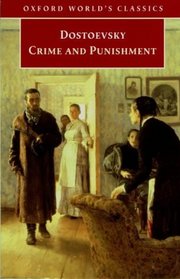 Crime and Punishment (Oxford World's Classics)