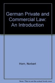 German Private and Commercial Law: An Introduction