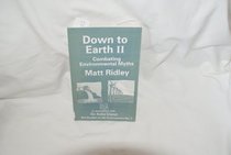 Down to earth II: Combating environmental myths (IEA studies on the environment)