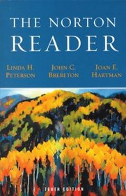 The Norton Reader: An Anthology of Expository Prose, Tenth Edition