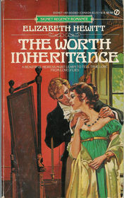 The Worth Inheritance (Signet Regency Romance)