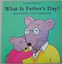 What Is Father's Day? (Lift-the-Flap)