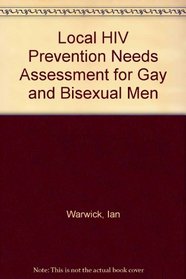 Local HIV Prevention Needs Assessment for Gay and Bisexual Men