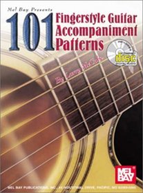 Mel Bay Presents 101 Fingerstyle Guitar Accompaniment Patterns (Book and Audio cd)