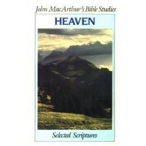 Heaven (John Macarthur's Bible Studies)