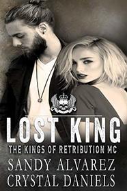 Lost King (The Kings Of Retribution MC)