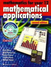 Mathematics for Year 12: Mathematical Applications