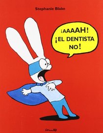 Aaaah! el Dentista No! (Simon) (Spanish Edition)