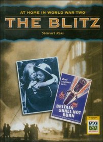 The Blitz (At Home in World War II)