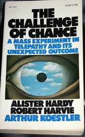 The Challenge of Chance: A Mass Experiment in Telepathy and Its Unexpected Outcome