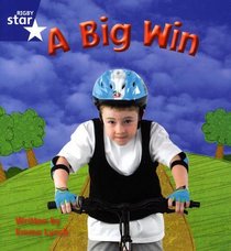 Star Phonics Set 6: A Big Win (Rigby Star Phonics)