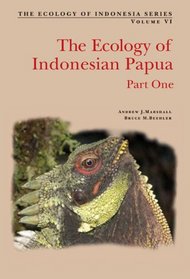 The Ecology of Papua: Part One