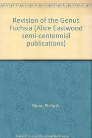 Revision of the Genus Fuchsia