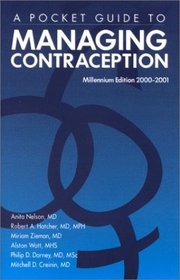 A Pocket Guide To Managing Contraception 2000-2001