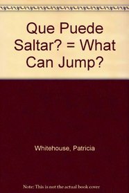 ?Qui Puede Saltar? (What Can Jump?) (Que Puede...?)