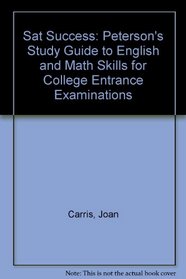 SAT Success 4th Edition (Peterson's Ultimate New SAT Tool Kit)