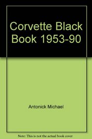 Corvette Black Book 1953-90