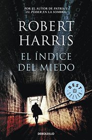El Indice Del Miedo (The Fear Index) (Spanish Edition)