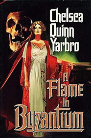 A Flame in Byzantium