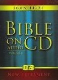 Bible on Audio CD Audio Volume 8 John 11-21 KJV