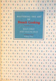 Mastering the Art of French Cooking, Volume 2