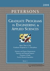 Peterson's Graduate Programs in Engineering & Applied Sciences 2008 (Grad 5) (Peterson's Graduate Programs in Engineering & Applied Sciences)