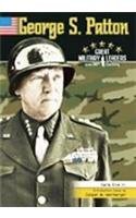 George S. Patton (Great Military Leaders of the 20th Century)