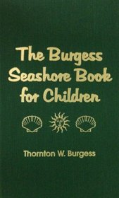 The Burgess Seashore Book for Children