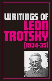 Writings of Leon Trotsky, 1934-1935