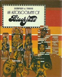 An Autobiography of Black Jazz