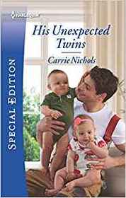 His Unexpected Twins (Small-Town Sweethearts, Bk 3) (Harlequin Special Edition, No 2710)