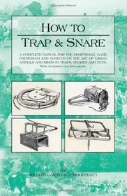 HOW TO TRAP AND SNARE