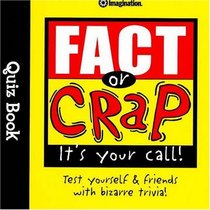 Fact or Crap (Quiz Books)